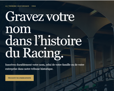 Gravez votre nom dans l'Histoire du Racing